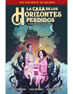 LA CASA DE LOS HORIZONTES PERDIDOS UN MISTERIO DE SARAH JEW LA CASA DE LOS HORIZONTES PERDIDOS UN MISTERIO DE SARAH JEW