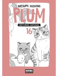 PLUM 16 HISTORIAS GATUNAS PLUM 16 HISTORIAS GATUNAS