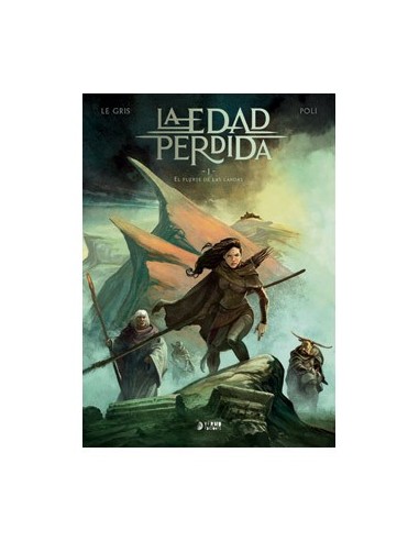 LA EDAD PERDIDA 01. EL FUERTE DE LAS LANDAS LA EDAD PERDIDA 01. EL FUERTE DE LAS LANDAS