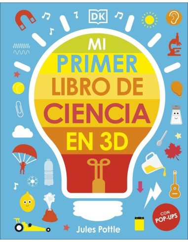 MI PRIMER LIBRO DE CIENCIA EN 3D DK16,95 €16,95 €  DK MI PRIMER LIBRO DE CIENCIA EN 3D DK16,95 €16,95 €  DK