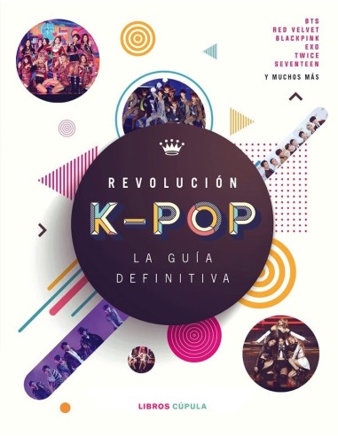 REVOLUCION K POP LA GUIA DEFINITIVA LIBROS12,95 €12,95 €  LIBROS