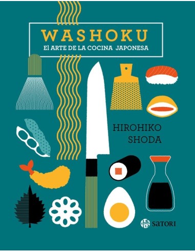 WASHOKU EL ARTE DE LA COCINA JAPONESA SATORI30,00 €30,00 €  SATORI WASHOKU EL ARTE DE LA COCINA JAPONESA SATORI30,00 €30,00 €  SATORI