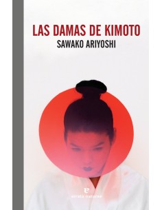 LAS DAMAS DE KIMOTO ERRATA NATURAE21,50 €21,50 €  ERRATA NATURAE LAS DAMAS DE KIMOTO ERRATA NATURAE21,50 €21,50 €  ERRATA NATURAE