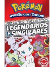 GUIA OFICIAL DE LOS POKEMON LEGENDARIOS Y SINGULARES PENGUIN RANDOM... GUIA OFICIAL DE LOS POKEMON LEGENDARIOS Y SINGULARES PENGUIN RANDOM...