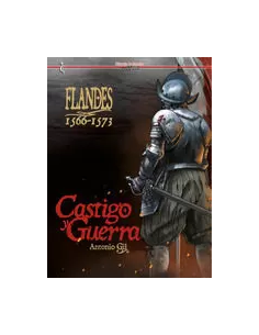 FLANDES 1566 1573 CASTIGO Y GUERRA CASCABORRA EDICIONES17,00 €17,00...