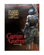 FLANDES 1566 1573 CASTIGO Y GUERRA CASCABORRA EDICIONES17,00 €17,00...