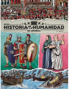 HISTORIA DE LA HUMANIDAD EN VIÑETAS VOL. 4: ROMA DOLMEN14,90 €14,90... HISTORIA DE LA HUMANIDAD EN VIÑETAS VOL. 4: ROMA DOLMEN14,90 €14,90...