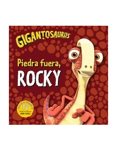 GIGANTOSAURUS PIEDRA FUERA ROCKY Cuentos Infantiles9,95 €9,95 €  Cu...