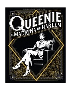 QUEENIE LA MADRINA DE HARLEM QUEENIE LA MADRINA DE HARLEM