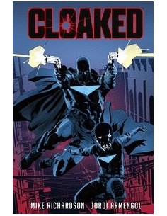 CLOAKED CLOAKED