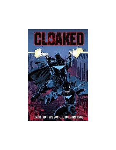 CLOAKED CLOAKED