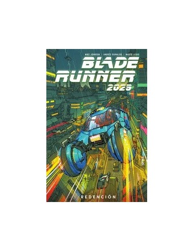 BLADE RUNNER 2029 3 REDENCION BLADE RUNNER 2029 3 REDENCION