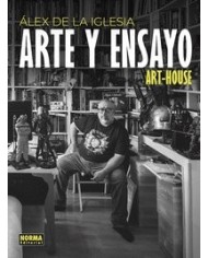 ALEX DE LA IGLESIA ARTE Y ENSAYO
