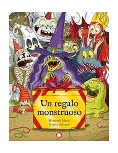UN REGALO MONSTRUOSO UN REGALO MONSTRUOSO