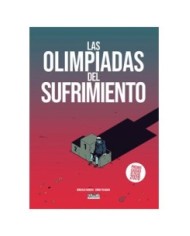 LAS OLIMPIADAS DEL SUFRIMIENTO LAS OLIMPIADAS DEL SUFRIMIENTO