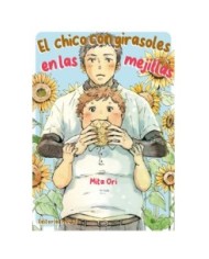 EL CHICO CON GIRASOLES EN LAS MEJILLAS EL CHICO CON GIRASOLES EN LAS MEJILLAS