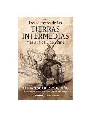 LOS SECRETOS DE LAS TIERRAS INTERMEDIAS LOS SECRETOS DE LAS TIERRAS INTERMEDIAS
