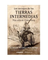 LOS SECRETOS DE LAS TIERRAS INTERMEDIAS LOS SECRETOS DE LAS TIERRAS INTERMEDIAS