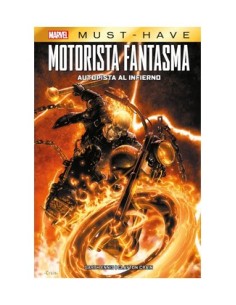 MARVEL MUST-HAVE MOTORISTA FANTASMA : AUTOPISTA AL INFIERNO MARVEL MUST-HAVE MOTORISTA FANTASMA : AUTOPISTA AL INFIERNO