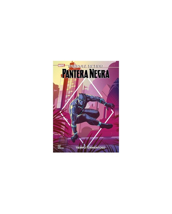 MARVEL ACTION. PANTERA NEGRA : TIEMPO TORMENTOSO