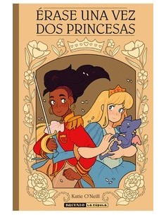 ÉRASE UNA VEZ DOS PRINCESAS 9788418809323 LA CUPULA 15,50 €