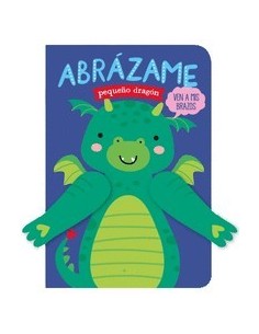 ABRAZAME PEQUEÑO DRAGON LIBROOKS11,90 €11,90 € LIBROOKS LIBROOKS ABRAZAME PEQUEÑO DRAGON LIBROOKS11,90 €11,90 € LIBROOKS LIBROOKS