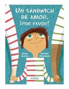 UN SANDWICH DE AMOR POR FAVOR UNA HISTORIA DE SEPARACION Inicio15,5... UN SANDWICH DE AMOR POR FAVOR UNA HISTORIA DE SEPARACION Inicio15,5...
