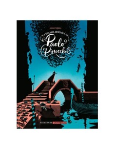 LA ULTIMA COMEDIA DE PAOLO PINOCCHIO