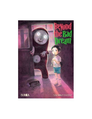 BEYOND THE BAD DREAM