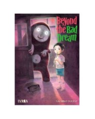 BEYOND THE BAD DREAM