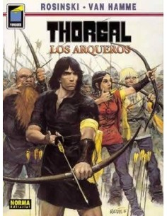 THORGAL 9. Los arqueros (Rosinski y Van Hamme)     