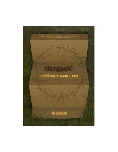 BREAK+: EL SEÑOR DE LOS ANILLOS BREAK+: EL SEÑOR DE LOS ANILLOS