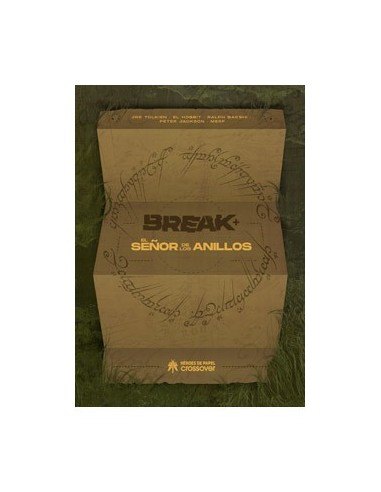 BREAK+: EL SEÑOR DE LOS ANILLOS