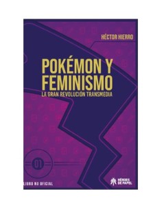 POKEMON Y FEMINISMO POKEMON Y FEMINISMO