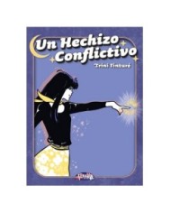 UN HECHIZO CONFLICTIVO