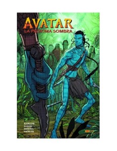 AVATAR: LA PROXIMA SOMBRA AVATAR: LA PROXIMA SOMBRA