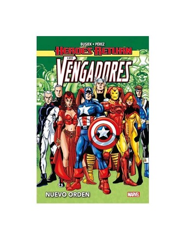 HEROES RETURN LOS VENGADORES 03. NUEVO ORDEN HEROES RETURN LOS VENGADORES 03. NUEVO ORDEN