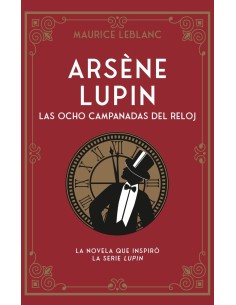 ARSÈNE LUPIN. LAS OCHO CAMPANADAS DEL RELOJ DUOMO12,90 €12,90 € DUO...