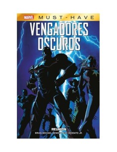 9788411501804 MARVEL MUST-HAVE : VENGADORES OSCUROS 1 REUNION 9788411501804 MARVEL MUST-HAVE : VENGADORES OSCUROS 1 REUNION