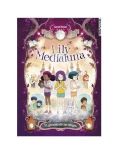 9788448862879 LILY MEDIALUNA 02. EL GREMIO DE LAS BRUJAS 9788448862879 LILY MEDIALUNA 02. EL GREMIO DE LAS BRUJAS