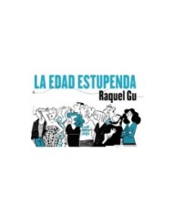 9788412417852 LA EDAD ESTUPENDA 9788412417852 LA EDAD ESTUPENDA