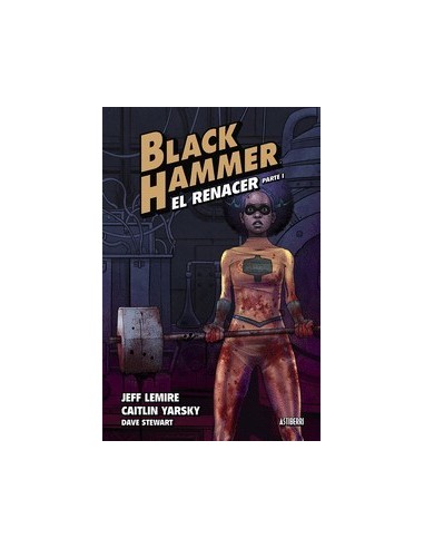 BLACK HAMMER 5 EL RENACER PARTE 1 ASTIBERRI EDICIONES16,00 €16,00 €...