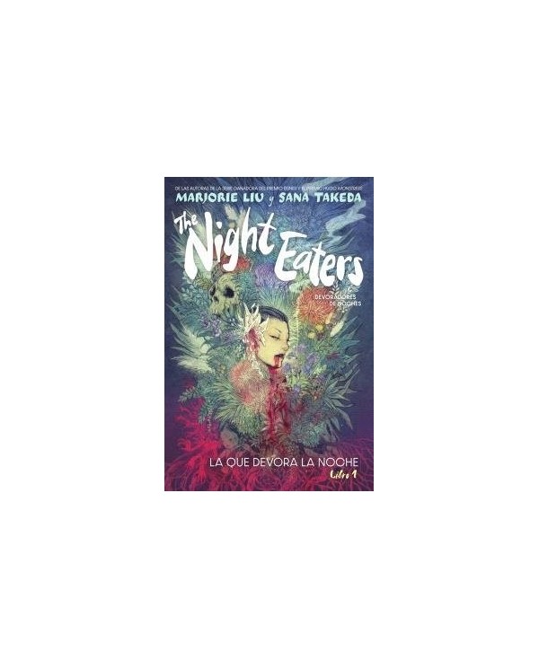 9788467959567  THE NIGHT EATERS 1 LA QUE DEVORA LA NOCHE