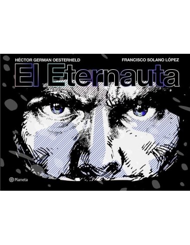 EL ETERNAUTA EL ETERNAUTA