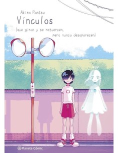 PLANETA MANGA: VINCULOS