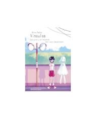 PLANETA MANGA: VINCULOS PLANETA MANGA: VINCULOS