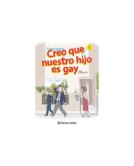CREO QUE NUESTRO HIJO ES GAY Nº 01 CREO QUE NUESTRO HIJO ES GAY Nº 01