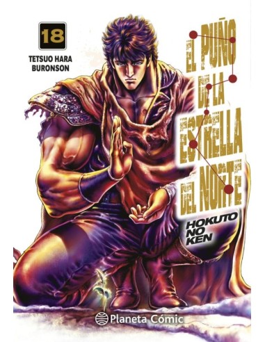 EL PUÑO DE LA ESTRELLA DEL NORTE (HOKUTO NO KEN) Nº 18/18 EL PUÑO DE LA ESTRELLA DEL NORTE (HOKUTO NO KEN) Nº 18/18