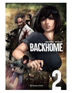 9788411404372  PLANETA MANGA BACKHOME 2 9788411404372  PLANETA MANGA BACKHOME 2