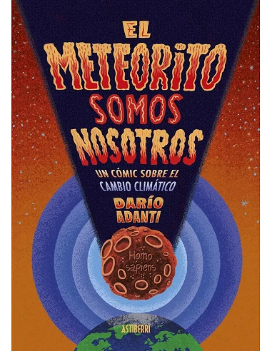 EL METEORITO SOMOS NOSOTROS 9788418909405